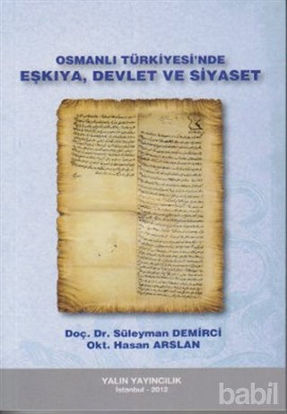 Picture of Osmanlı Türkiyesi’nde Eşkıya, Devlet ve Siyaset