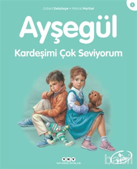 Picture of Kardeşimi Çok Seviyorum - Ayşegül