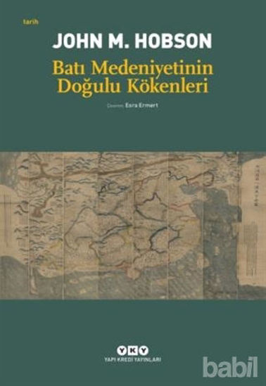 Picture of Batı Medeniyetinin Doğulu Kökenleri