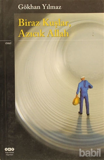 Picture of Biraz Kuşlar, Azıcık Allah