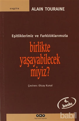 Picture of Birlikte Yaşayabilecek miyiz? Eşitliklerimiz ve Farklılıklarımızla