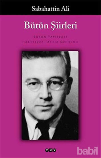 Picture of Sabahattin Ali Bütün Şiirleri