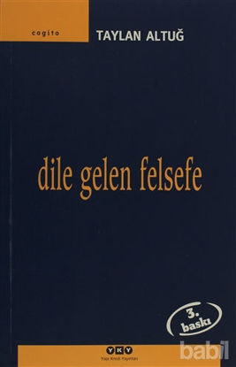Picture of Dile Gelen Felsefe