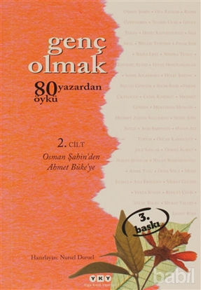 Picture of Genç Olmak - 80 Yazardan 80 Öykü 2. Cilt