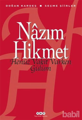 Picture of Henüz Vakit Varken Gülüm