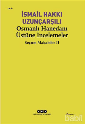 Picture of Osmanlı Hanedanı Üstüne İncelemeler