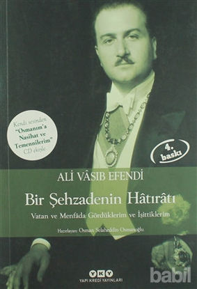 Picture of Şehzade Ali Vasıb Efendi : Bir Şehzadenin Hatıratı