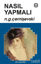 Picture of Nasıl Yapmalı Cilt: 1