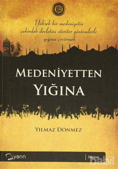 Picture of Medeniyetten Yığına