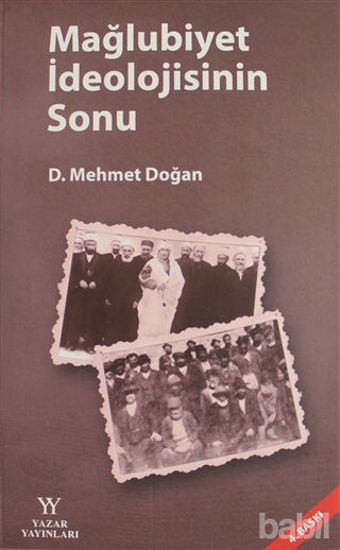 Picture of Mağlubiyet İdeolojisinin Sonu