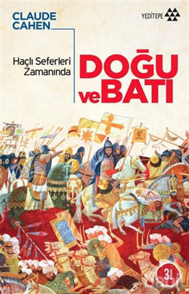 Picture of Haçlı Seferleri Zamanında Doğu ve Batı