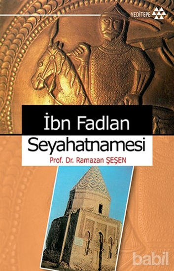 Picture of İbn Fadlan Seyahatnamesi