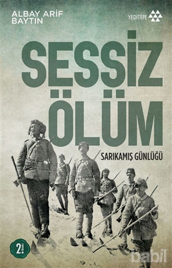 Picture of Sessiz Ölüm Sarıkamış Günlüğü