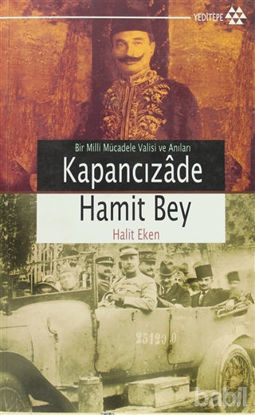 Picture of Kapancızade Hamit Bey
