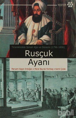 Picture of Rusçuk Ayanı