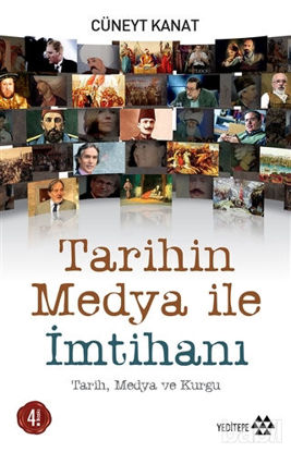 Picture of Tarihin Medya ile İmtihanı
