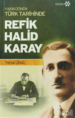 Picture of Yakın Dönem Türk Tarihinde Refik Halid Karay