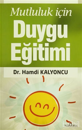 Picture of Mutluluk İçin Duygu Eğitimi