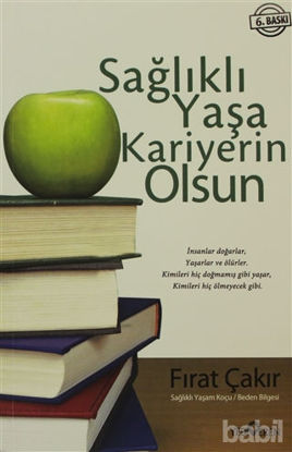 Picture of Sağlıklı Yaşa Kariyerin Olsun