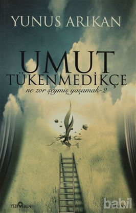 Picture of Umut Tükenmedikçe