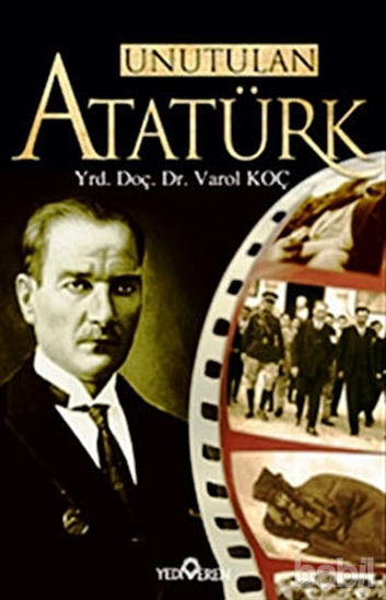 Picture of Unutulan Atatürk