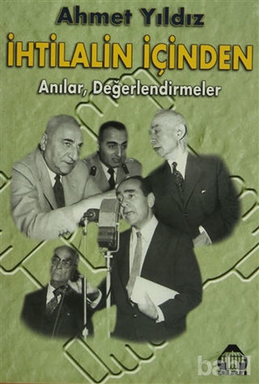 Picture of İhtilalin İçinden Anılar, Değerlendirmeler