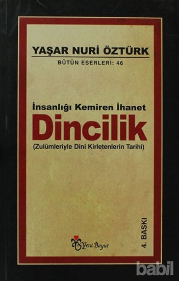 Picture of İnsanlığı Kemiren İhanet Dincilik Bütün Eserleri:46