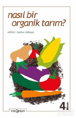 Picture of Nasıl Bir Organik Tarım?