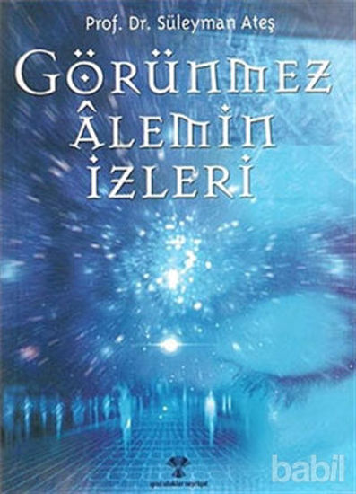 Picture of Görünmez Alemin İzleri