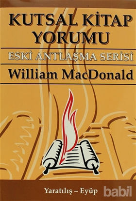 Picture of Kutsal Kitap Yorumu Eski Antlaşma Serisi Cilt:1 Yaratılış - Eyüp
