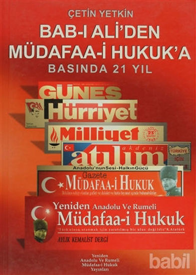 Picture of Bab-ı Ali’den Müdafaa-i Hukuk’a