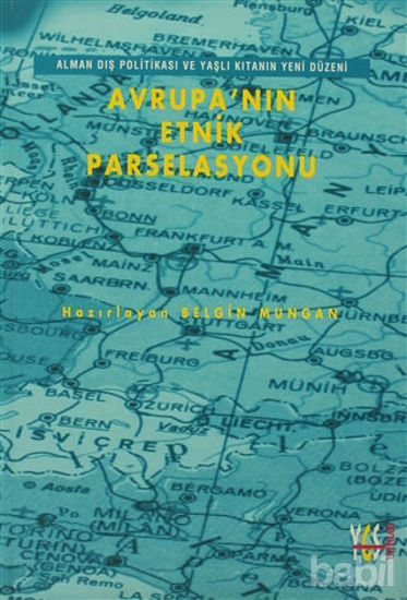 Picture of Avrupa’nın Etnik Parselasyonu