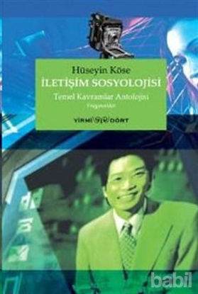 Picture of İletişim Sosyolojisi Temel Kavramlar Antolojisi