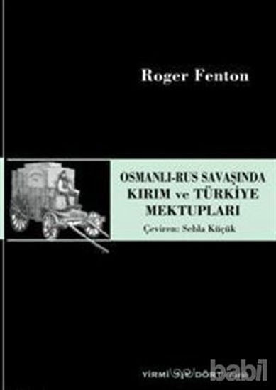 Picture of Osmanlı-Rus Savaşında Kırım ve Türkiye Mektupları