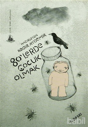 Picture of 80’lerde Çocuk Olmak