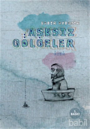 Picture of Aşksız Gölgeler