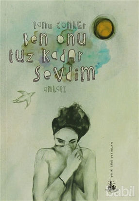 Picture of Ben Onu Tuz Kadar Sevdim