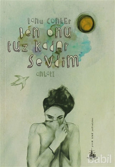Picture of Ben Onu Tuz Kadar Sevdim
