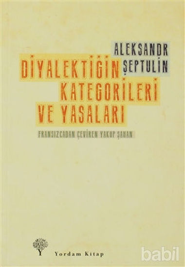 Picture of Diyalektiğin Kategorileri ve Yasaları