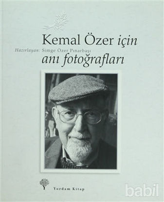 Picture of Kemal Özer İçin Anı Fotoğrafları