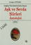Picture of Aşk ve Sevda Şiirleri Antolojisi Cilt: 1