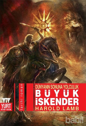Picture of Dünyanın Sonuna Yolculuk Büyük İskender
