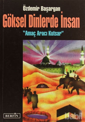 Picture of Göksel Dinlerde İnsan