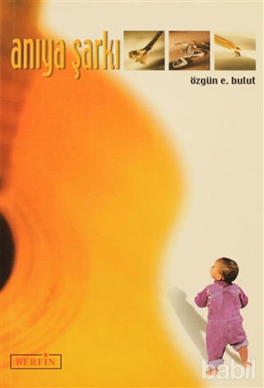 Picture of Anıya Şarkı