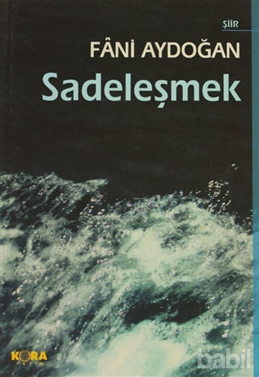 Picture of Sadeleşmek