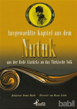 Picture of Ausgewaehlte Kapitel Aus Dem Nutuk Aus Der Rede Atatürks An Das Türkische Volk