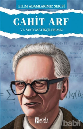 Picture of Cahit Arf ve Matematikçilerimiz