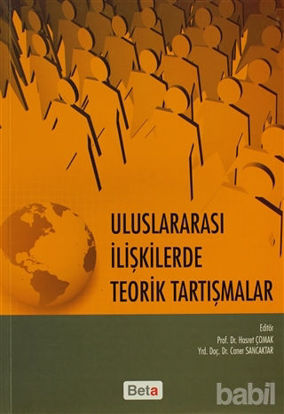 Picture of Uluslararası İlişkilerde Teorik Tartışmalar