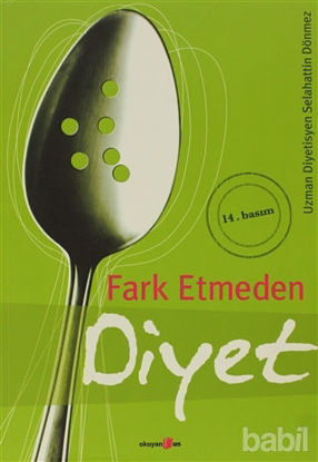 Picture of Fark Etmeden Diyet