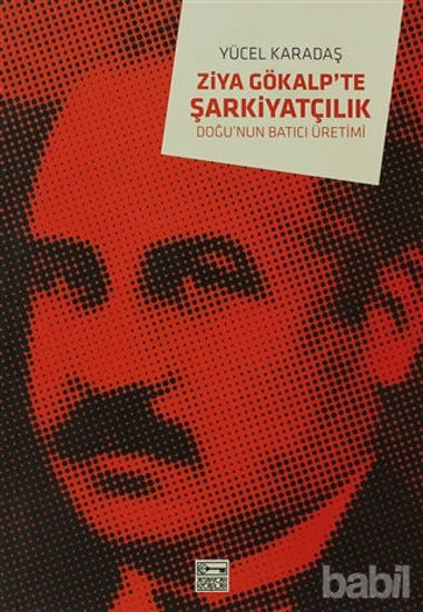 Picture of Ziya Gökalp'te Şarkiyatçılık